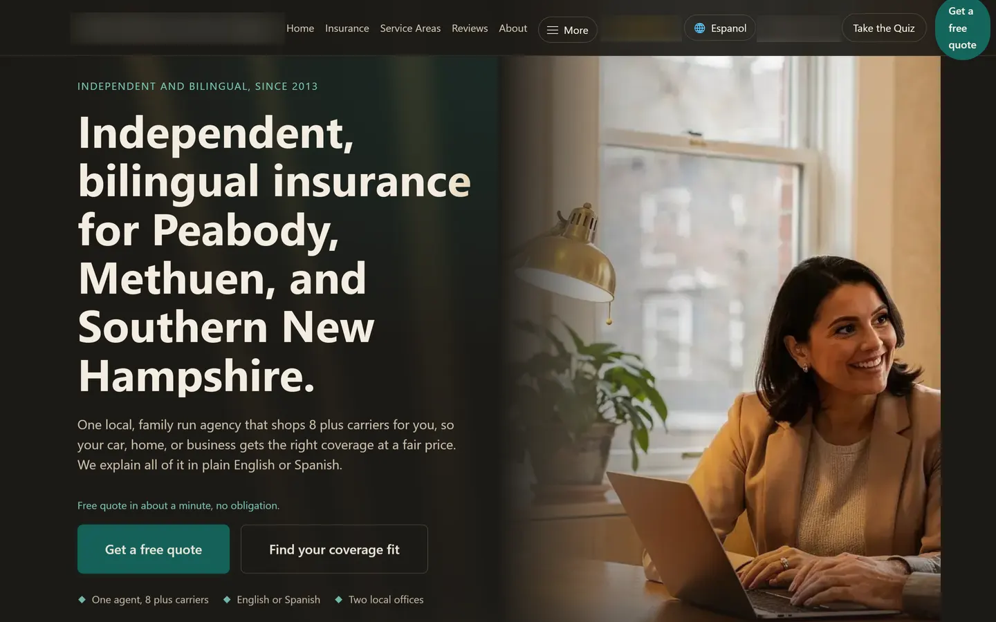 Concept website hero reading Independent, bilingual insurance for Peabody, Methuen, and Southern New Hampshire. beside a smiling agent at a laptop by a window