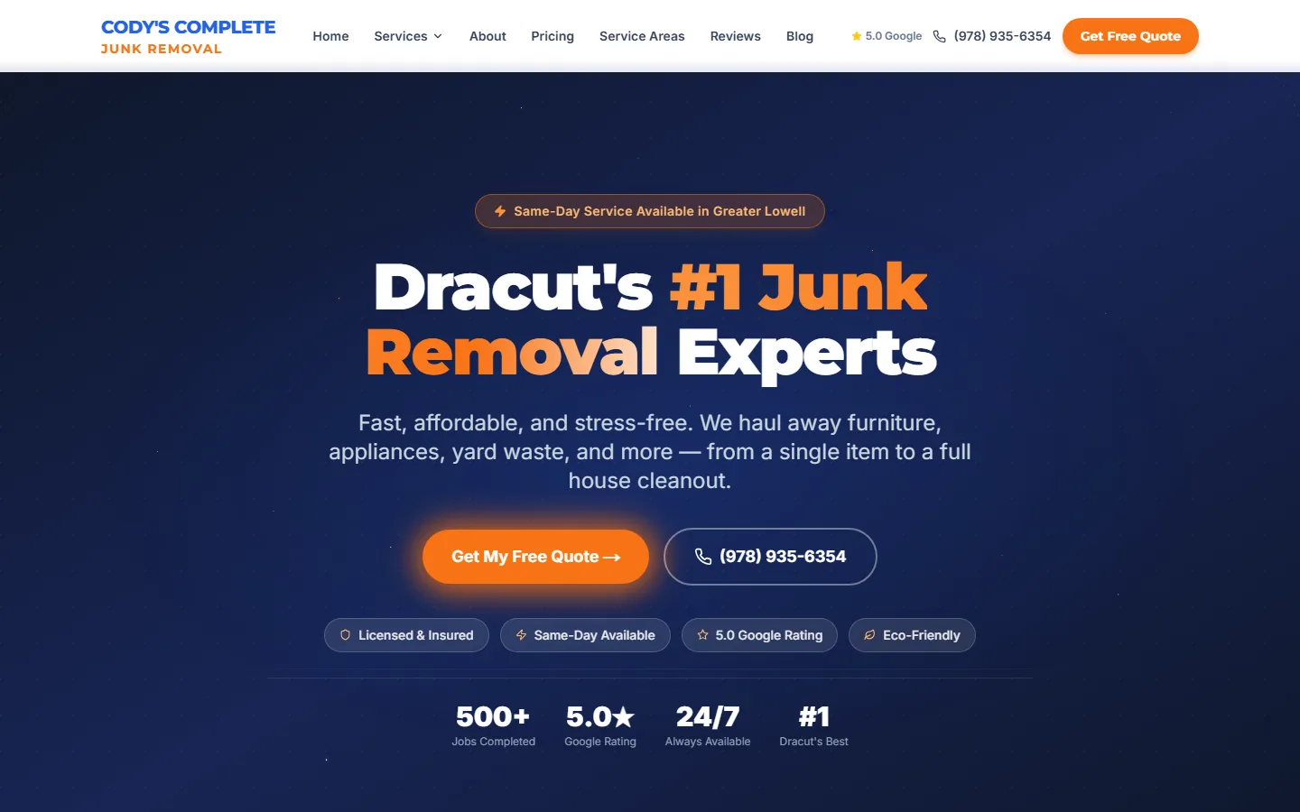 Website hero reading Dracut's Number One Junk Removal Experts in white and orange on a deep blue background with a stat strip