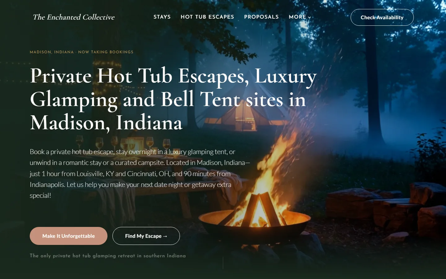 Website hero reading Private Hot Tub Escapes, Luxury Glamping and Bell Tent sites in Madison, Indiana beside a campfire in blue woods