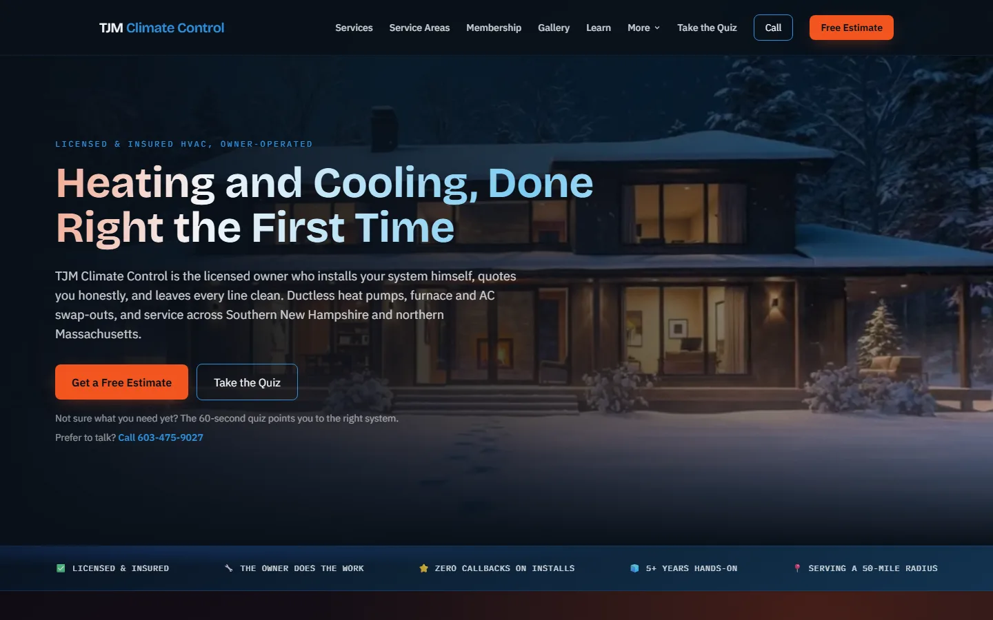 Website hero reading Heating and Cooling, Done Right the First Time over a snowy house with lit windows at dusk